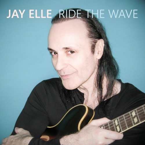 “Ride the Wave” From Singer/Songwriter Jay Elle