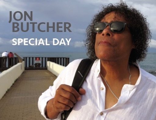 Jon Butcher: “Special Day”