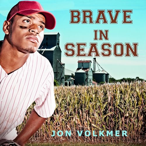 Beacon Audiobooks Releases “Brave in Season” By Author Jon Volkmer 