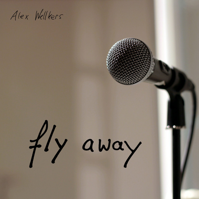 Alex Wellkers’ “Fly Away” LP