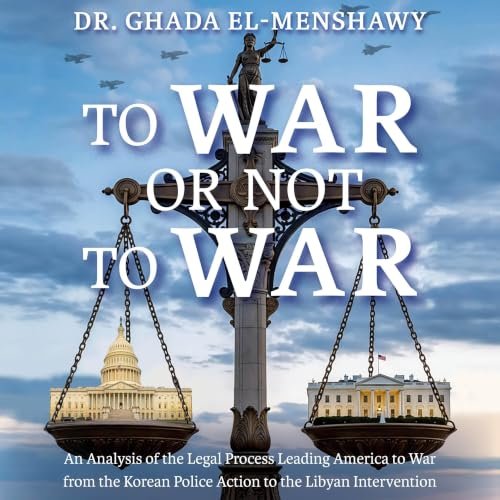 Beacon Audiobooks Releases “To War or Not to War” By Author Ghada El-Menshawy 